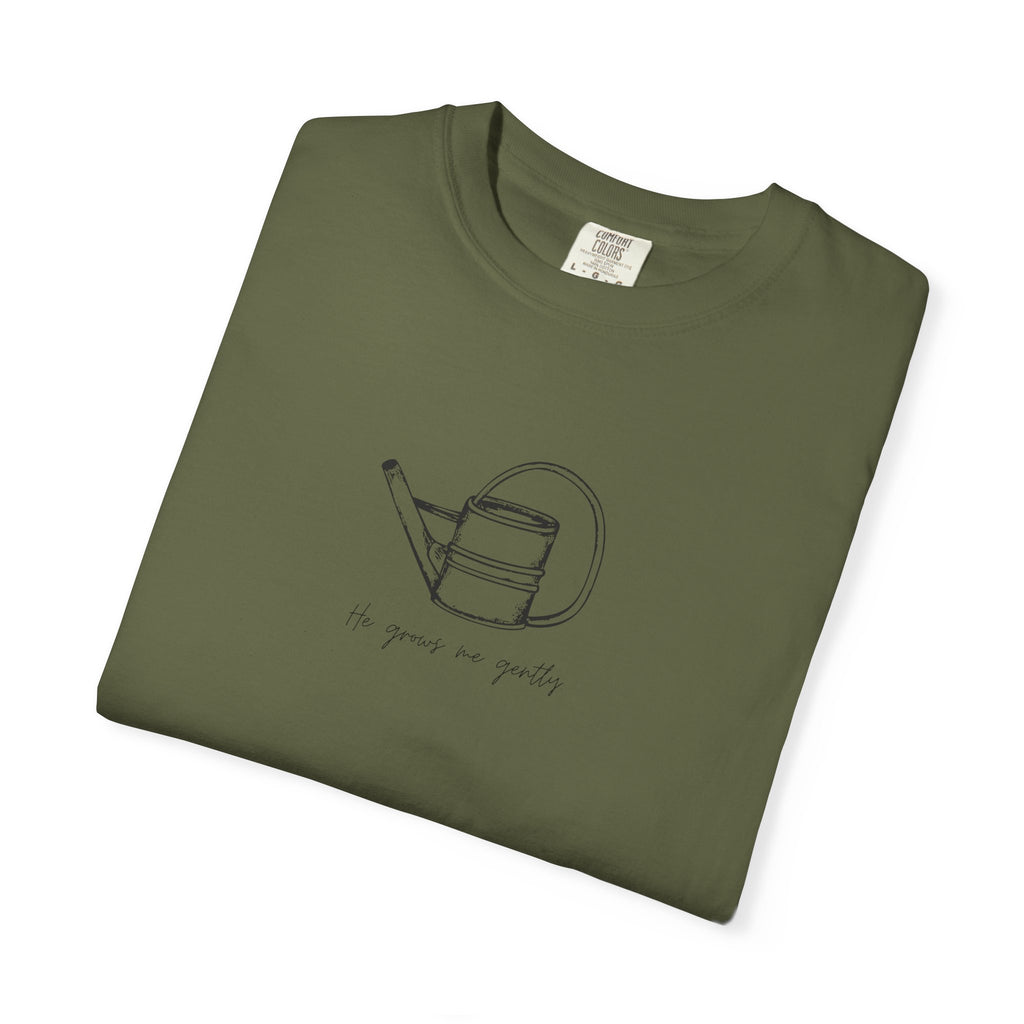 He Grows Me Gently T-shirt